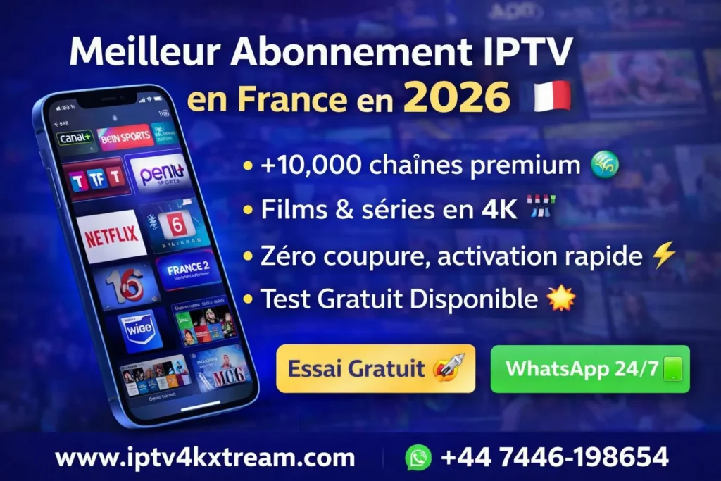 Abonnement IPTV France