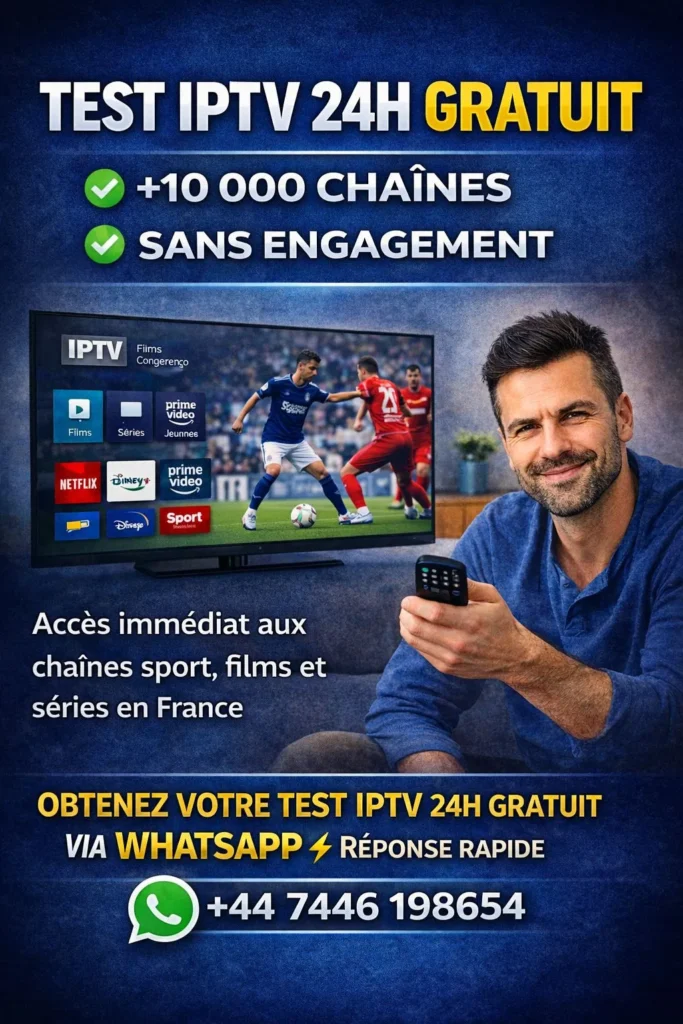 Test IPTV 24h Gratuit