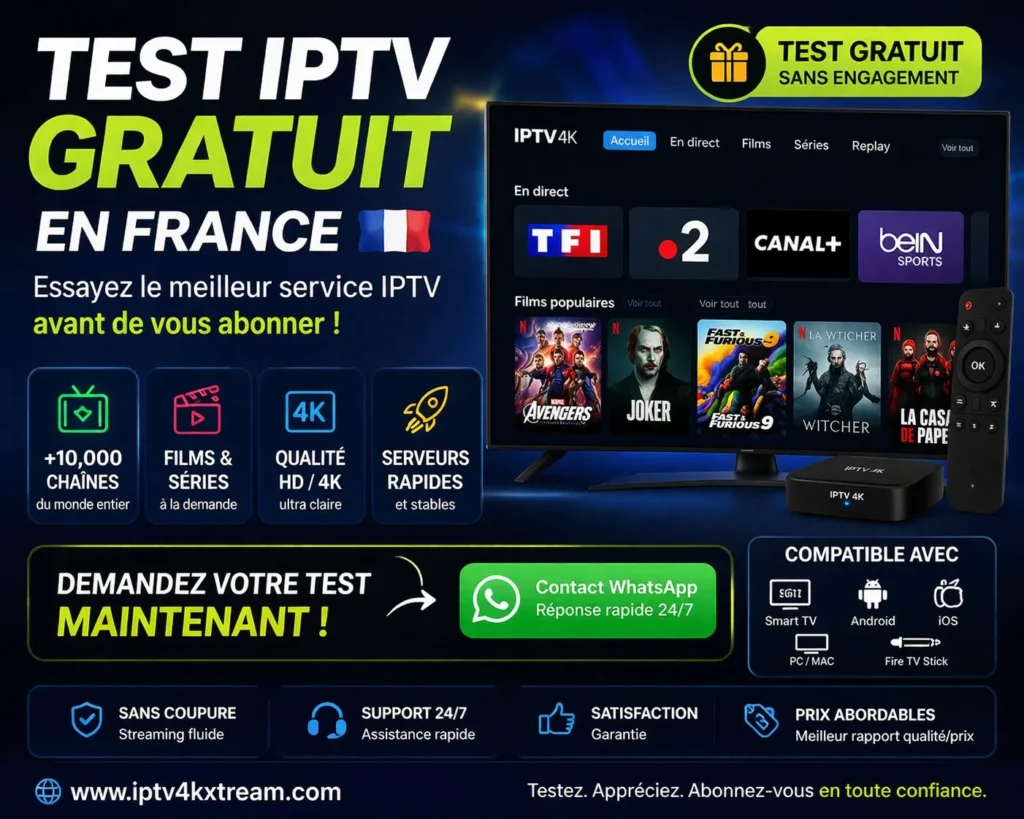 test iptv gratuit france 4k chaînes hd abonnement iptv premium